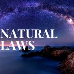 The Seven (7) Natural Laws of The Universe